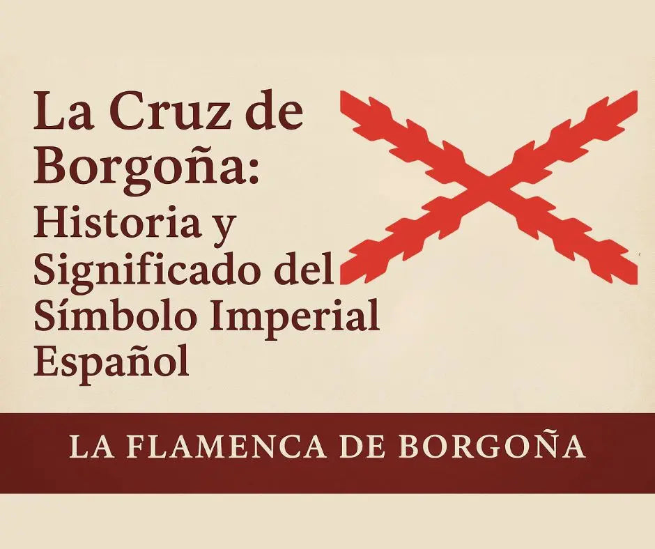 La-Cruz-de-Borgoña-Historia-y-Significado-del-Símbolo-Imperial-Español La Flamenca de Borgoña Bandera España, Cruz Borgoña