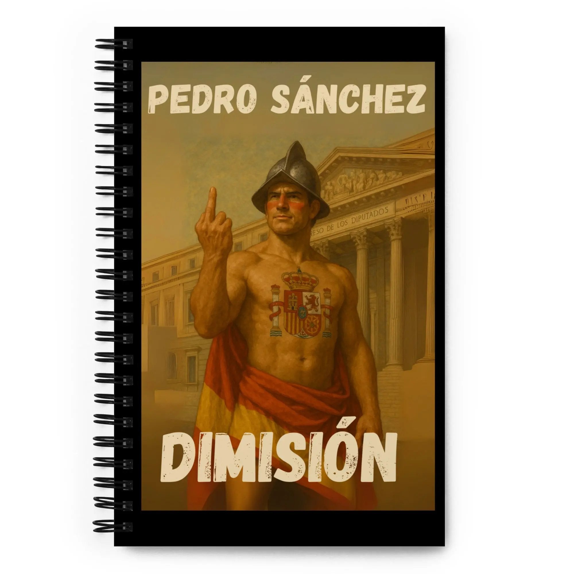Comprar Libreta de notas con espiral "Pedro Sánchez dimisión" La Flamenca de Borgoña Bandera España