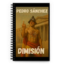 Comprar Libreta de notas con espiral "Pedro Sánchez dimisión" La Flamenca de Borgoña Bandera España