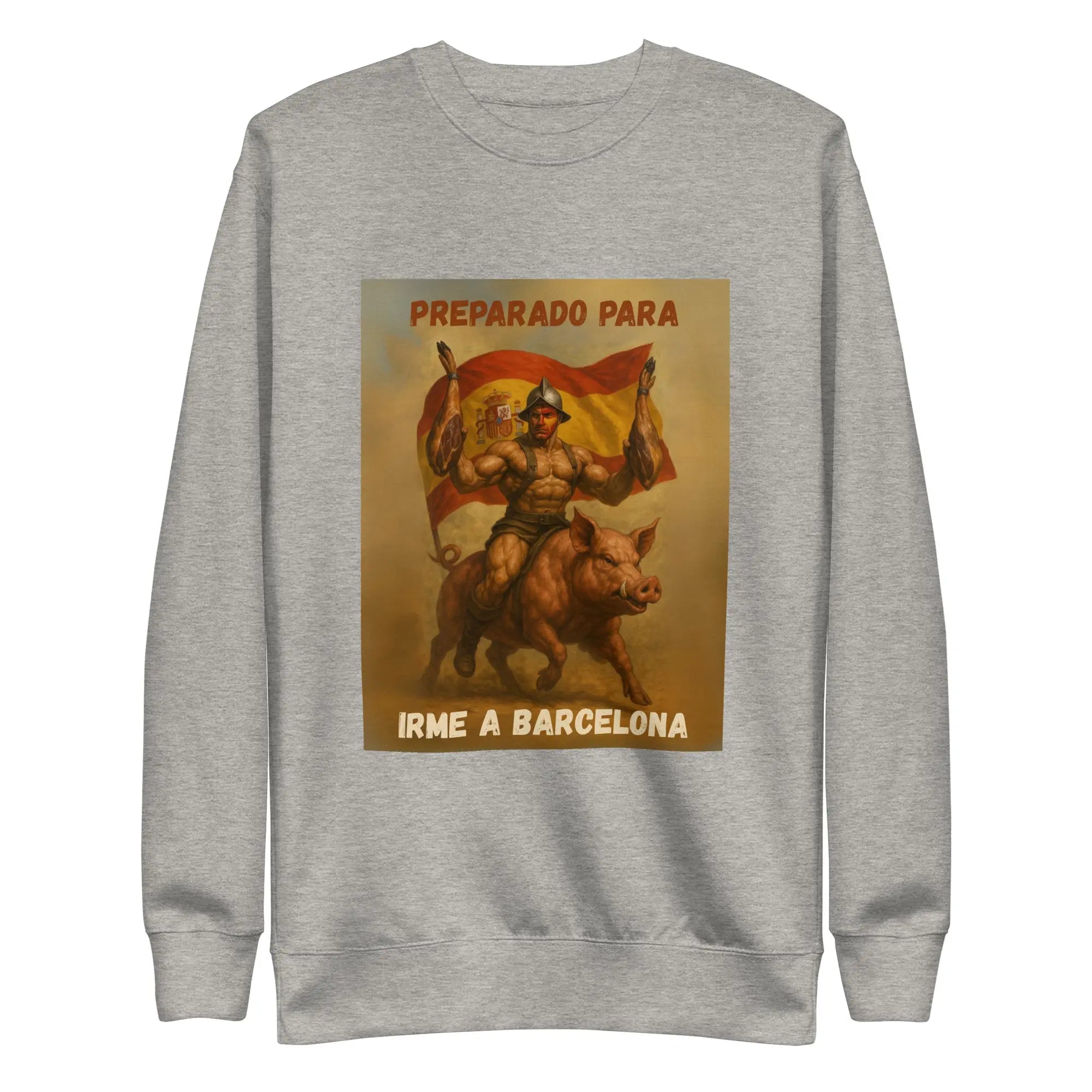 Comprar Sudadera "Preparado para irme a Barcelona" Bandera España La Flamenca de Borgoña Patricia Muñoz VOX