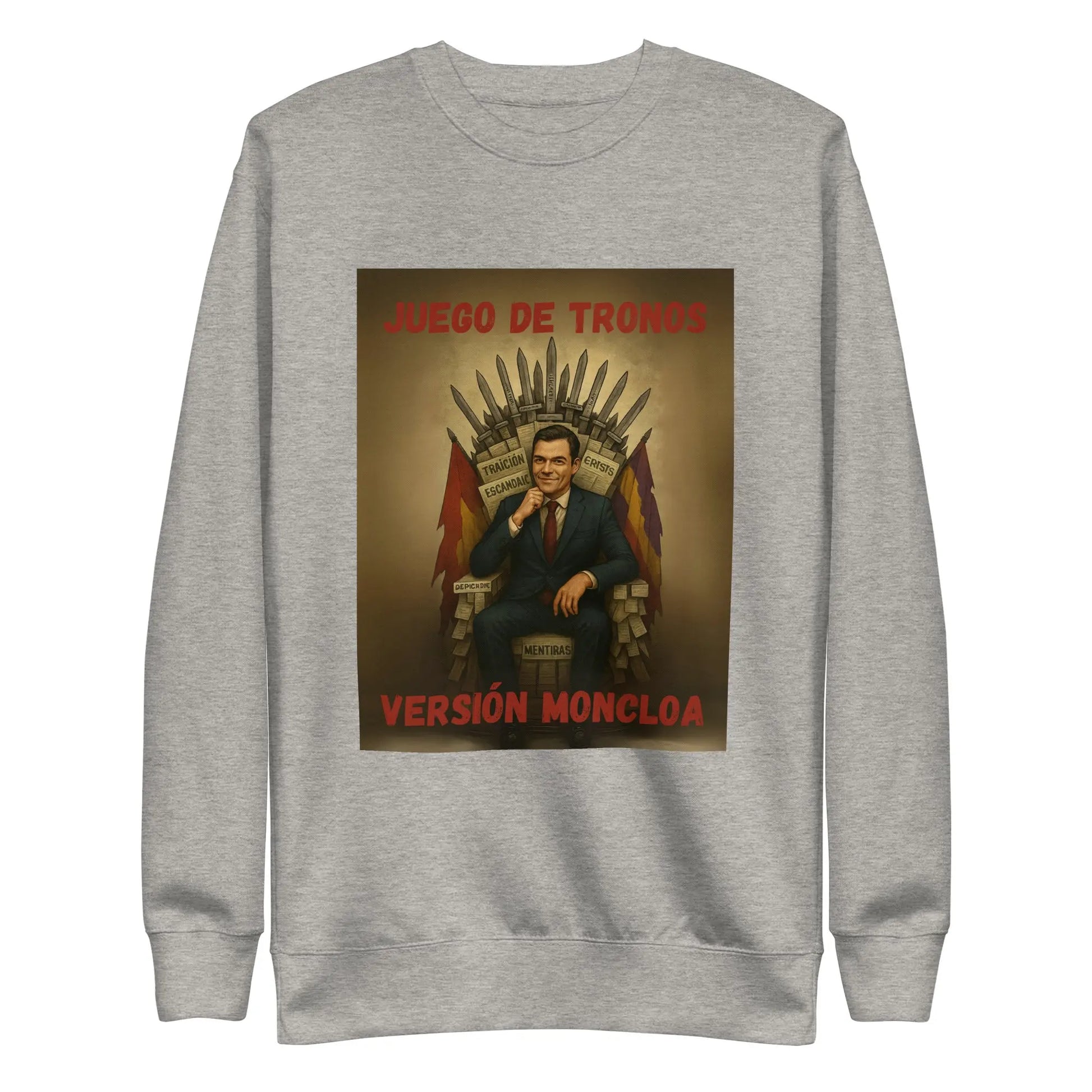 Comprar Sudadera "Juego de Tronos: Versión Moncloa" Bandera España La Flamenca de Borgoña Patricia Muñoz VOX