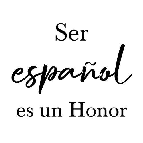 Ser español es un honor