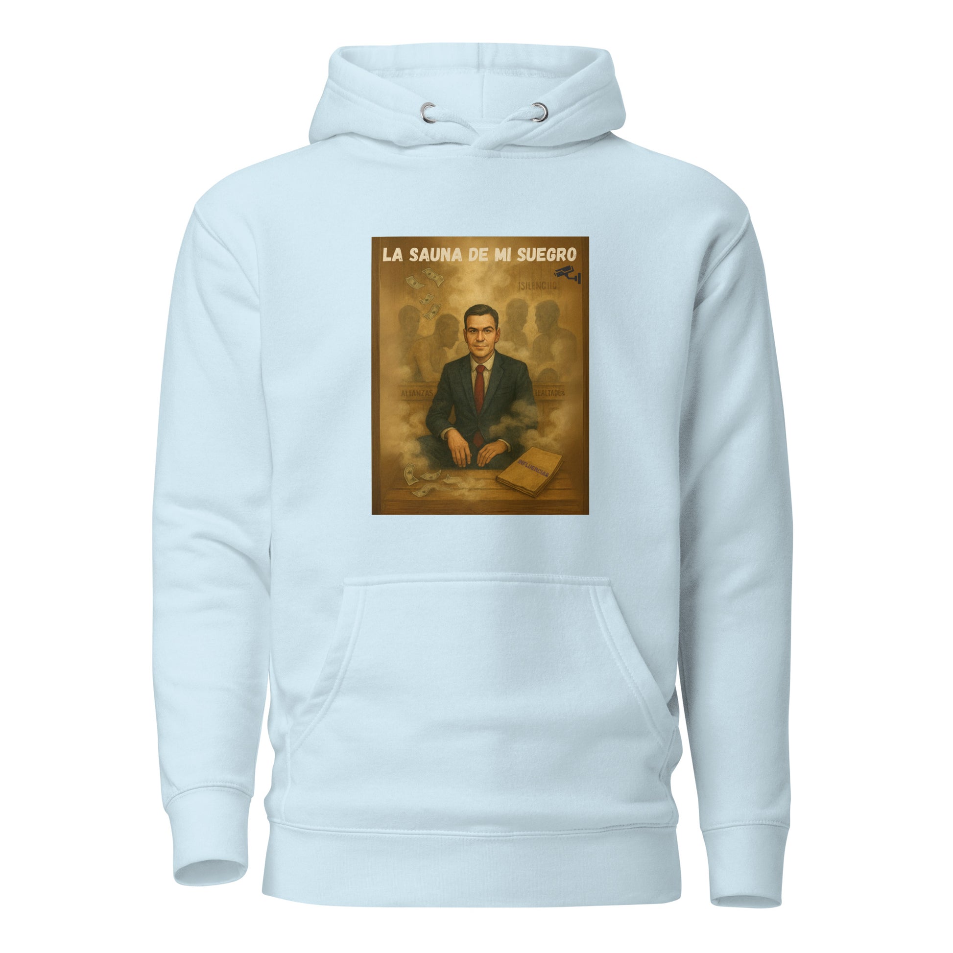 Comprar Sudadera La Sauna de mi suegro - Pedro Sánchez Bandera España La Flamenca de Borgoña Patricia Muñoz VOX