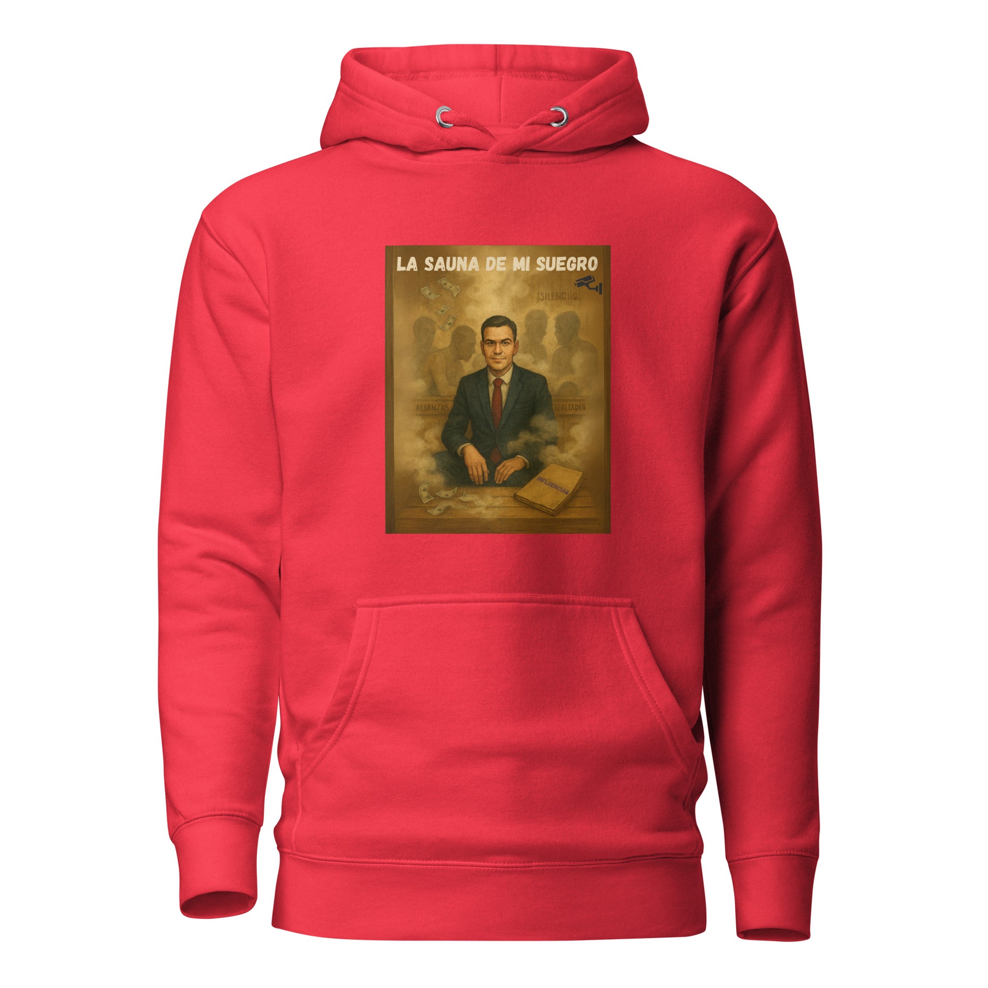 Comprar Sudadera La Sauna de mi suegro - Pedro Sánchez Bandera España La Flamenca de Borgoña Patricia Muñoz VOX