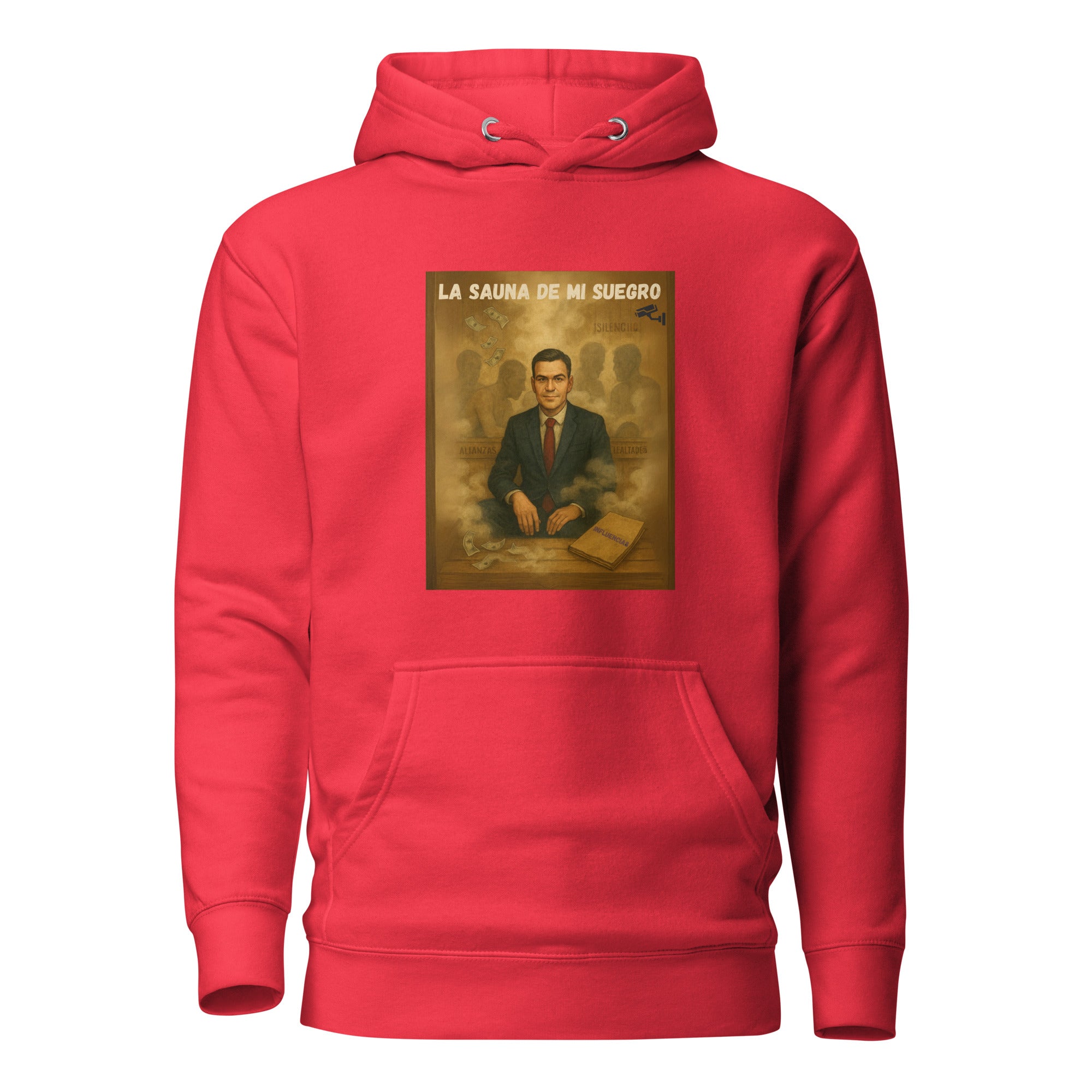 Comprar Sudadera La Sauna de mi suegro - Pedro Sánchez Bandera España La Flamenca de Borgoña Patricia Muñoz VOX