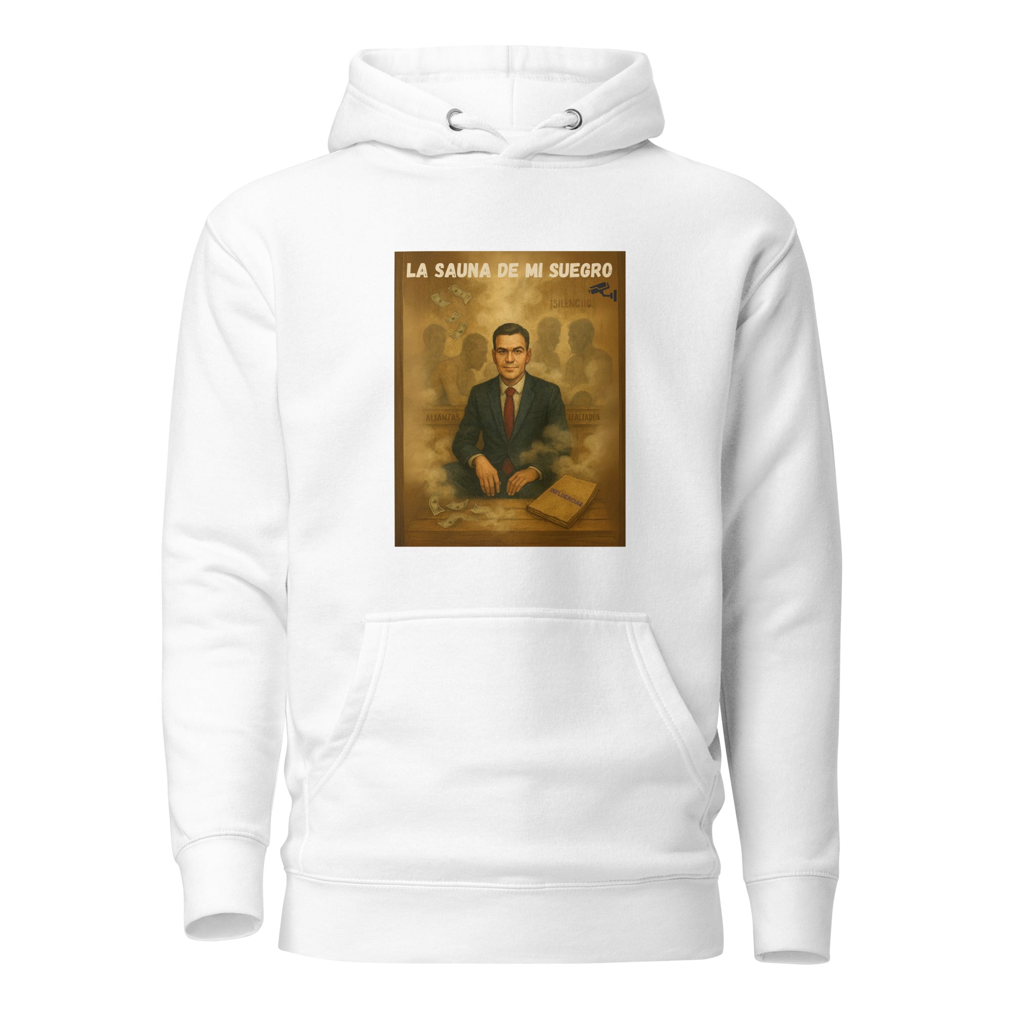 Comprar Sudadera La Sauna de mi suegro - Pedro Sánchez Bandera España La Flamenca de Borgoña Patricia Muñoz VOX