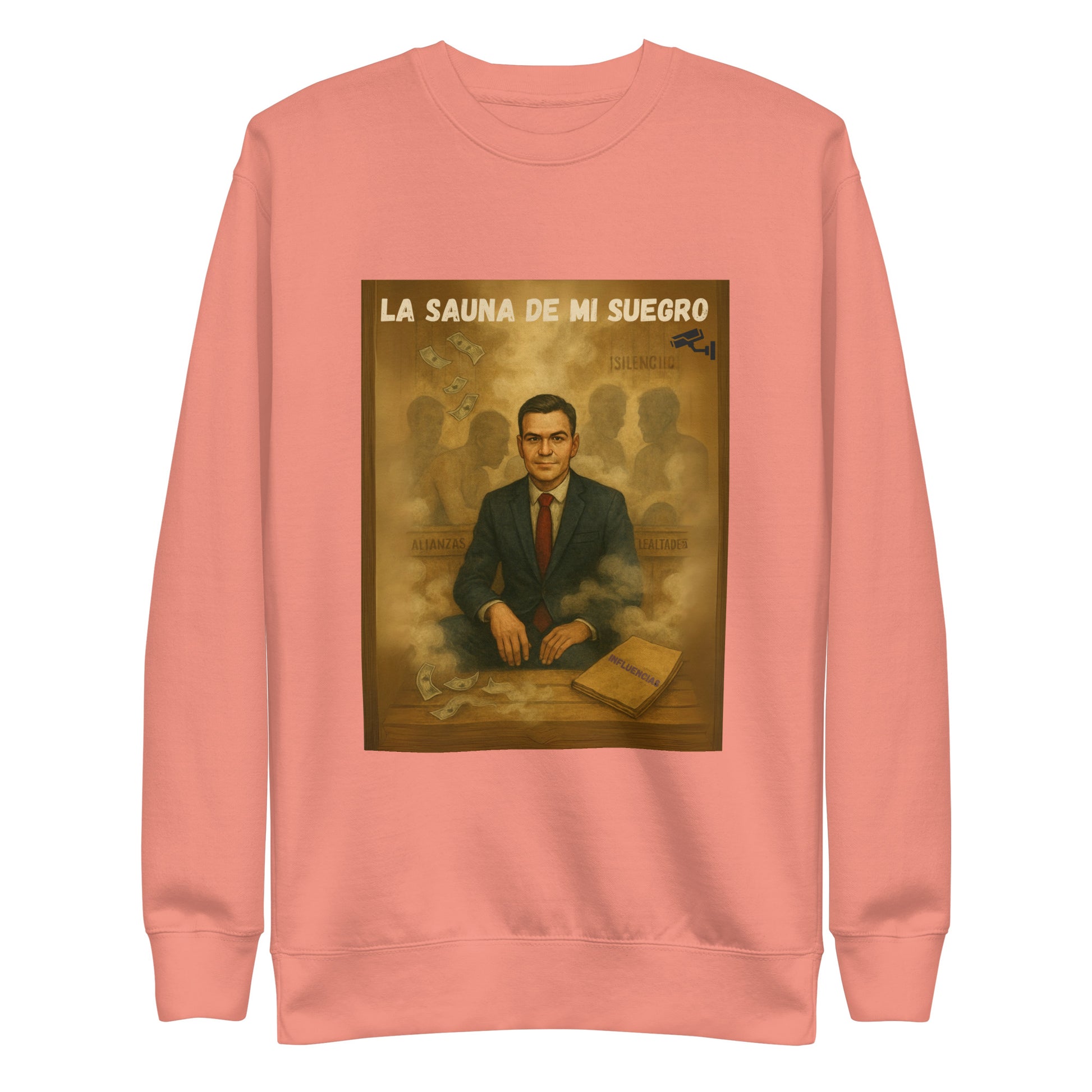 Comprar Sudadera "La sauna de mi suegro" - Pedro Sánchez Bandera España La Flamenca de Borgoña Patricia Muñoz VOX