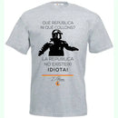 Comprar Camiseta "La república no existe, idiota" UNISEX Bandera España La Flamenca de Borgoña Patricia Muñoz VOX
