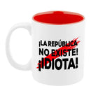 Taza interior blanco Mosso "La república no existe, idiota" La Flamenca de Borgoña Patricia Muñoz VOX